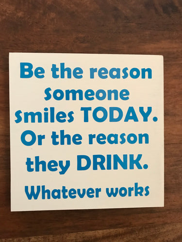 Be the Reason Someone Smiles 7