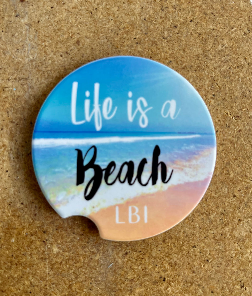 Life is a Beach car coaster