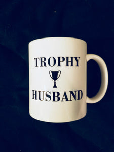 MUGS Trophy Husband